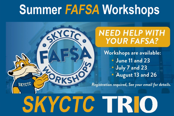FAFSA image with words there is no need to wait to submit you 2025-26 FAFSA