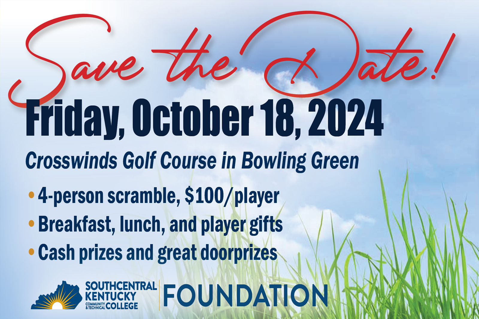 Golf course background with words, save the date, Friday, October 18, 2024 for Scholarship Scramble at Crosswinds Golf Course