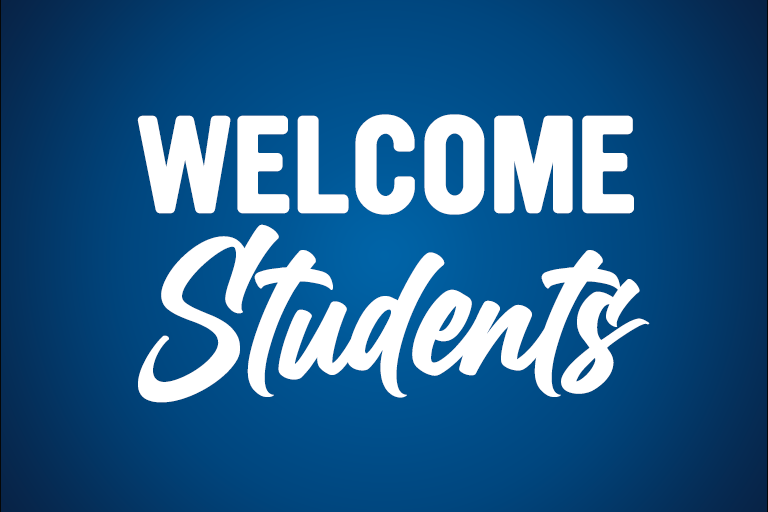 Words Welcome Students on blue backgroound