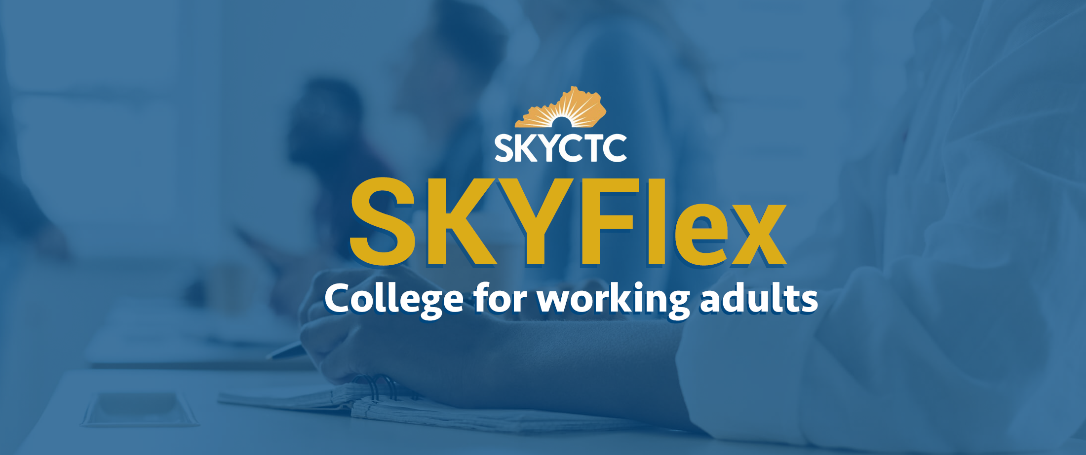 SKYFlex College for working adults.