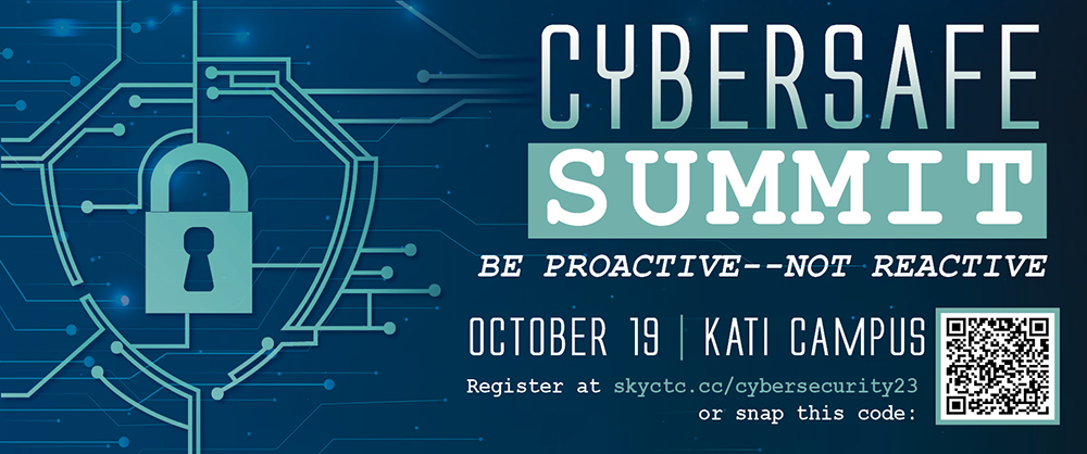Graphic isth web schematic lines and a padlock with words, Cybersafe Summit save the date, October 19 at the KATI Campus