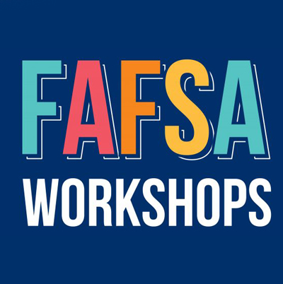 Words FAFSA Workshops on blue bacground