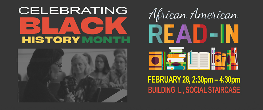 Picture of lady reading to a group with words celebrating Black History Month, African American Read-in, February 28, 2:30 to 4:30 pm building l social staircase