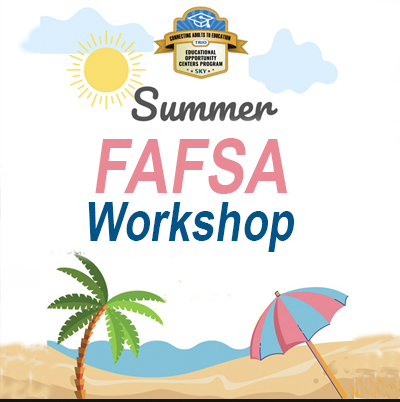 Words summer FAFSA workshop on artist drawing of beach, umbrella, and palm tree