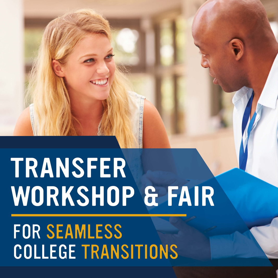 College representative talking to a student with words: Transfer Workshop and transfer fair for seamless college transitions