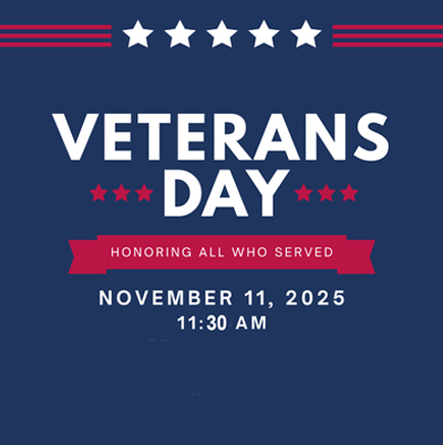 image that says Veterans Day Celebration November 11th at 11:30