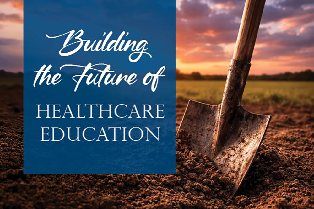 Image of a shovel in the ground with the word building the future of healthcare education